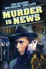 Watch Murder Is News Megavideo