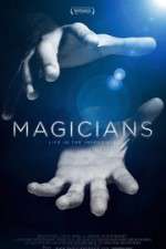 Watch Magicians: Life in the Impossible Megavideo