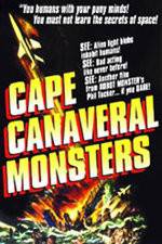 Watch The Cape Canaveral Monsters Megavideo