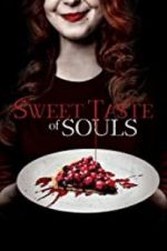 Watch Sweet Taste of Souls Megavideo