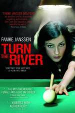 Watch Turn the River Megavideo