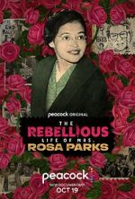 Watch The Rebellious Life of Mrs. Rosa Parks Megavideo