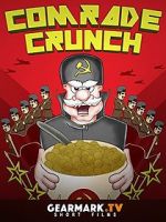 Watch Comrade Crunch Megavideo