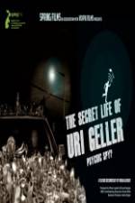 Watch The Secret Life Of Uri Geller Megavideo