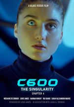 Watch C600: The Singularity (Short 2022) Megavideo
