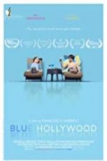 Watch Blue Hollywood Megavideo