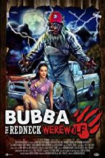 Watch Bubba the Redneck Werewolf Megavideo