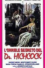 Watch L'orribile segreto del Dr. Hichcock Megavideo