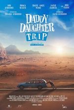 Watch Daddy Daughter Trip Megavideo