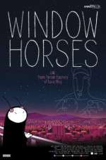 Watch Window Horses Megavideo