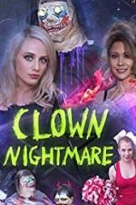 Watch Clown Nightmare Megavideo