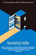 Watch Surviving Indie Megavideo