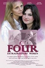 Watch Four Extraordinary Women Megavideo