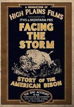 Watch Facing the Storm: Story of the American Bison Megavideo