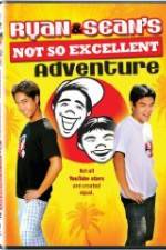 Watch Ryan and Sean's Not So Excellent Adventure Megavideo