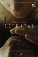 Watch Betrayal Megavideo