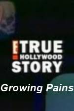 Watch E True Hollywood Story -  Growing Pains Megavideo