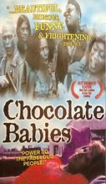Watch Chocolate Babies Megavideo