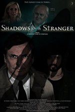 Watch Shadows of a Stranger Megavideo