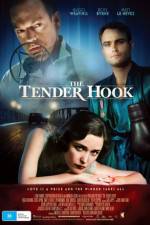 Watch The Tender Hook Megavideo