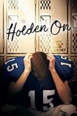 Watch Holden On Megavideo