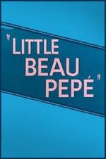 Watch Little Beau Pep (Short 1952) Megavideo