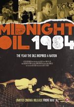 Watch Midnight Oil: 1984 Megavideo