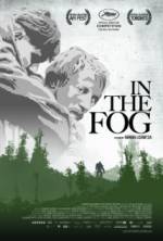 Watch In the Fog Megavideo