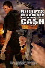 Watch Bullets, Blood & a Fistful of Ca$h Megavideo