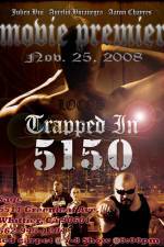 Watch Trapped in 5150 Megavideo