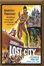 Watch Journey to the Lost City Megavideo