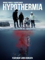 Watch Hypothermia Megavideo