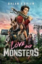 Watch Love and Monsters Megavideo