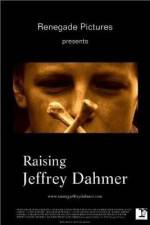 Watch Raising Jeffrey Dahmer Megavideo