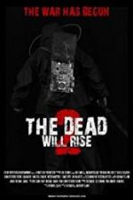 Watch The Dead Will Rise 2 Megavideo