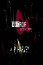 Watch PJ Harvey BBC 4 Sessions 2004 Megavideo