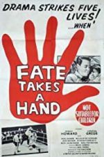 Watch Fate Takes a Hand Megavideo