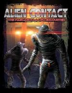 Watch Alien Contact: The Pascagoula UFO Encounter Megavideo