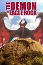 Watch The Demon of Eagle Rock Megavideo