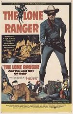 Watch The Lone Ranger and the Lost City of Gold Megavideo