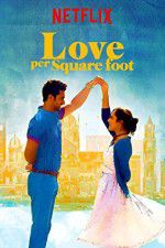 Watch Love Per Square Foot Megavideo