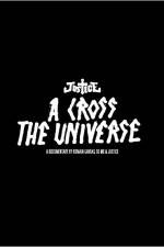 Watch A Cross the Universe Megavideo