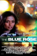 Watch The Blue Rose Megavideo