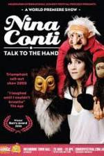 Watch Nina Conti Talk To The Hand Megavideo
