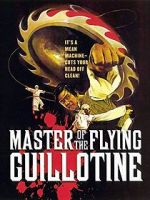 Watch Master of the Flying Guillotine Megavideo