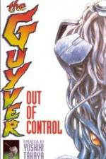 Watch Guyver - Out of Control Megavideo