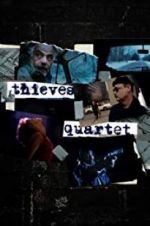 Watch Thieves Quartet Megavideo