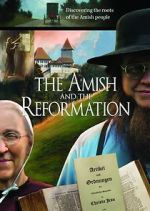 Watch The Amish and the Reformation Megavideo