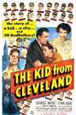 Watch The Kid from Cleveland Megavideo