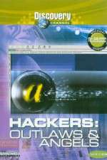 Watch Hackers: Outlaws and Angels Megavideo